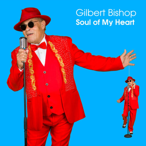 05.-Save-the-Last-Dance-for-Me-Gilbert-Bishop-Soul-of-My-Heart